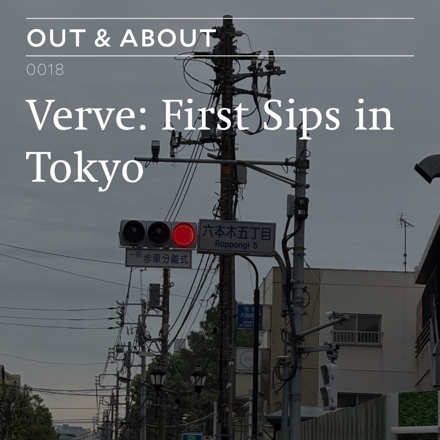 Verve: First Sips in Tokyo, slide 1